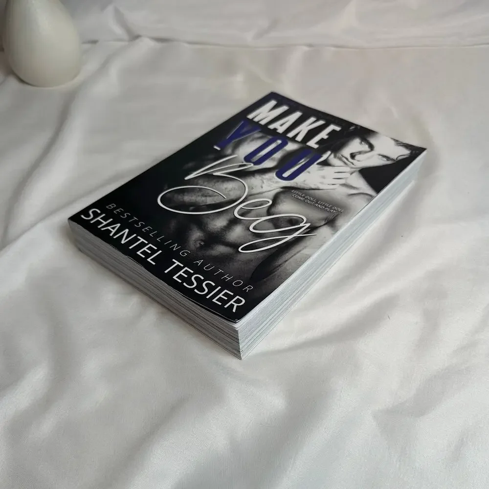 Make You Beg Shantel Tessier OOP Indie Model Cover Paperback Dark Romance